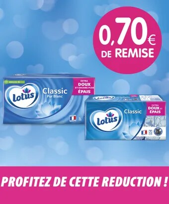 Essayez les mouchoirs Lotus !
